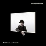 Leonard Cohen - You Want It Darker (The Best of) (Music CD)