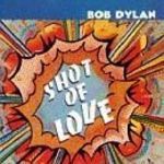 Bob Dylan - Shot Of Love (Music CD)