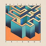 White Lies - Friends (Music CD)