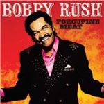 Bobby Rush - Porcupine Meat (Music CD)