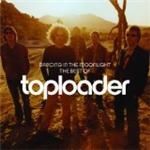 Toploader - Dancing In The Moonlight (The Best Of Toploader) (Music CD)