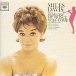 Miles Davis Sextet - Someday My Prince Will Come (Music CD)