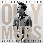 Olly Murs - Never Been Better (Deluxe Edition) (Music CD)