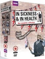 In Sickness And In Health - Series 1-6