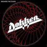 Dokken - Breaking the Chains (Music CD)