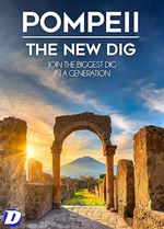 Pompeii: The New Dig