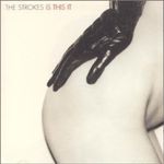 The Strokes - Is This It (Music CD)