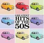 Various - Greatest Hits Of The 50s (Music CD)