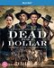 Dead For A Dollar [Blu-ray]