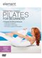 Element: Targeted Toning Pilates For Beginners