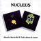 Nucleus - Elastic Rock/Well Talk About It Later (Music CD)