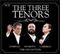Three Tenors (The) - Three Tenors - The Collection (Music CD)