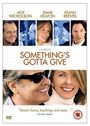 Somethings Gotta Give (2004)