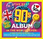 The Best 90s Album In The World Ever! (Music CD)