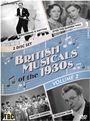 British Musicals of the 1930s - Volume 2