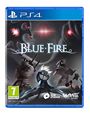 Blue Fire (PS4)