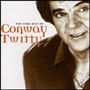 Conway Twitty - Best Of Conway Twitty, The