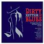 Various Artists - Dirty Rhythm & Blues