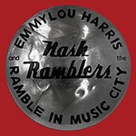 Emmylou Harris & The Nash Ramblers - Ramble in Music City: The Lost Concert (Live) (Music CD)