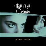 The Night Flight Orchestra - Internal Affairs (Music CD)