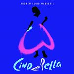 Andrew Lloyd Webber - Andrew Lloyd Webber's Cinderella (Music CD)