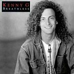 Kenny G - Breathless (Music CD)
