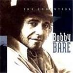 Bobby Bare - Essential Bobby Bare, The