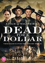 Dead For A Dollar [2022]