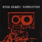 Ryan Adams - Demolition (Music CD)