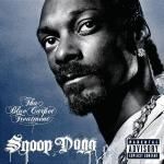 Snoop Dogg - Tha Blue Carpet Treatment (Music CD)
