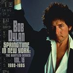 Bob Dylan - Springtime In New York: The Bootleg Series Vol. 16 (1980 – 1985)  (Music CD)