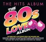 The Hits Album - The 80's Love Album (Music CD)