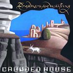 Crowded House - Dreamers Are Waiting (Music CD)