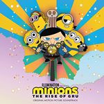 Minions: The Rise of Gru (Music CD)