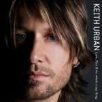 Keith Urban - Love, Pain & The Whole Crazy Thing (Music CD)