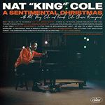 Nat King Cole - A Sentimental Christmas with Nat King Cole and Friends: Cole Classics Reimagined (Music CD)