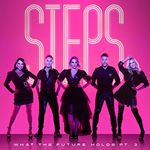 Steps - What The Future Holds Pt.2 (Music CD)