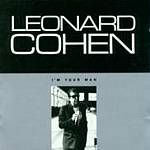 Leonard Cohen - Im Your Man (Music CD)