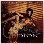 Celine Dion - The Colour Of My Love (Music CD)