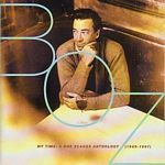 Boz Scaggs - My Time: A Boz Scaggs Anthology 1969-97 (Music CD)