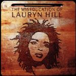 Lauryn Hill - The Miseducation Of (Music CD)