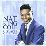 Nat King Cole - The Ultimate Collection (Music CD)