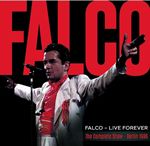 Falco -  Live Forever (The Complete Show, Berlin 1986)