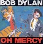 Bob Dylan - Oh Mercy (Music CD)