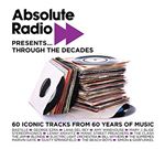 Various Artists - Absolute Radio Presents: Through The Decades (Music CD)