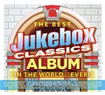 The Best Jukebox Classics Album In The World (Music CD)