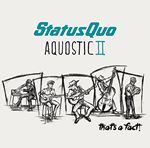 Status Quo - Aquostic II - That's a Fact! (Deluxe) (Music CD)