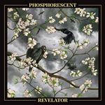Phosphorescent - Revelator (Music CD)