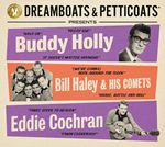 Dreamboats & Petticoats presents... Buddy Holly, Bill Haley & Eddie Cochran (Music CD)