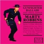 Marty Robbins - Gunfighter Ballads and Trail Songs (Music CD)